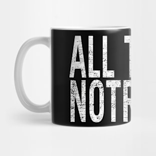 All Trash No Trailer Mug